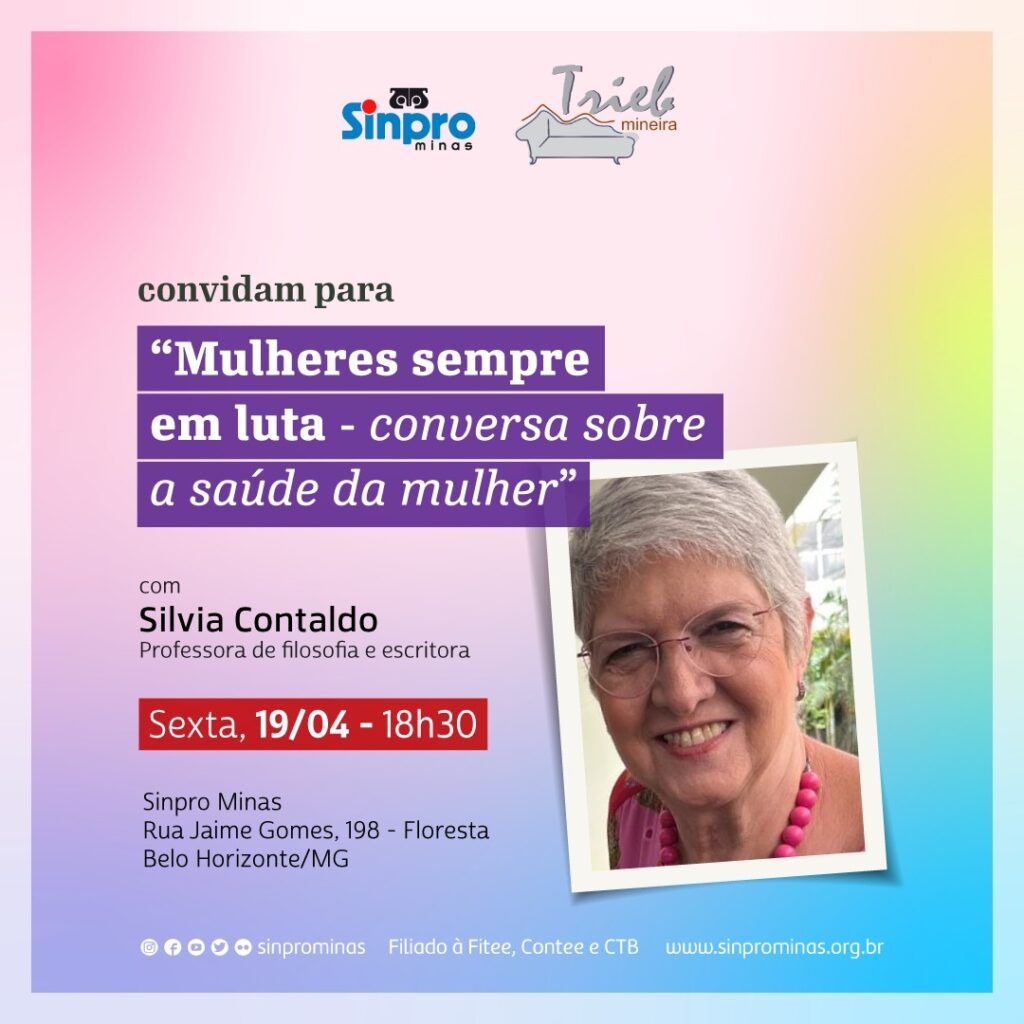 Sinpro Minas e a Trieb Mineira realizam conversa sobre a saúde da mulher com Silvia Contaldo