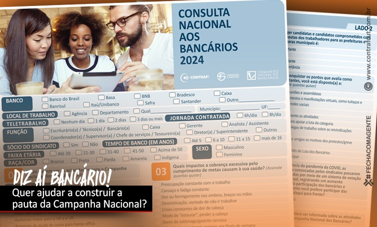 Participe da Consulta Nacional para moldar a agenda da Campanha Nacional dos Bancários 2024