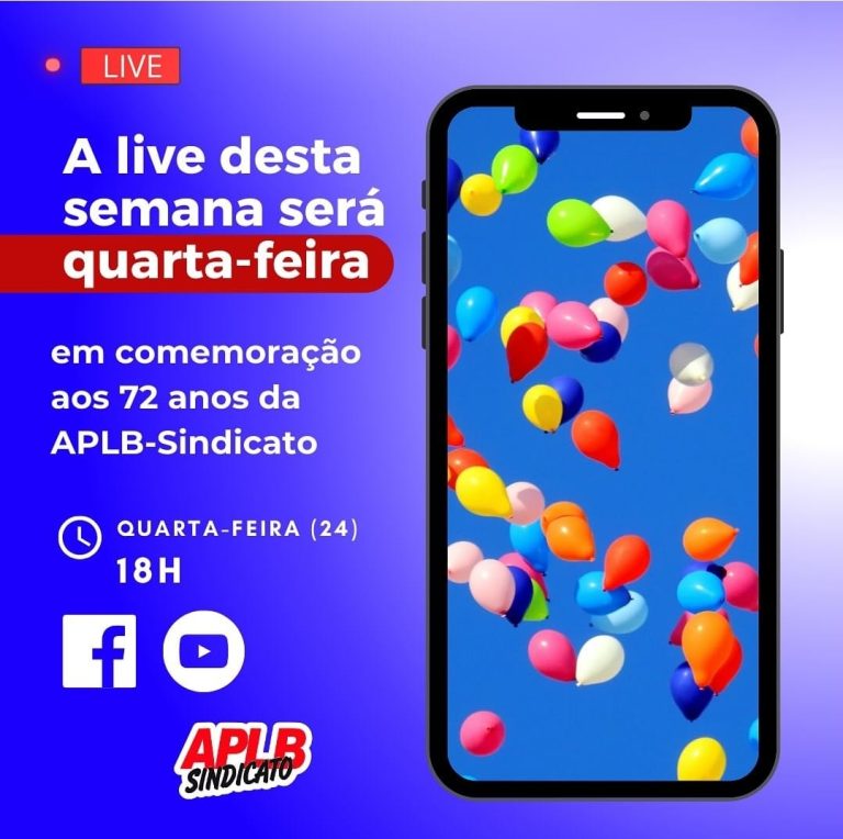 APLB-SINDICATO completa 72 anos de fundação e realiza live em comemoração