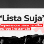 MTE atualiza Cadastro de Empregadores que submeteram trabalhadores a condições análogas à escravidão