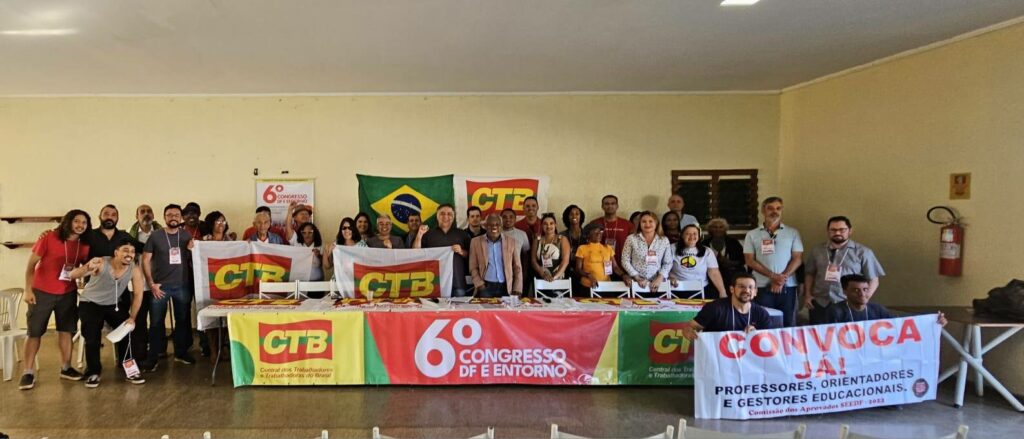 6º Congresso da CTB-DF debate desenvolvimento nacional e reelege Flauzino Antunes