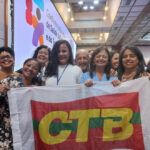 CTB presente na 5ª Conferência Estadual de Saúde da Trabalhadora e do Trabalhador