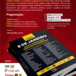 Lançamento do livro “8 de Janeiro: Golpe Derrotado, Democracia Preservada” será nesta terça em Brasília