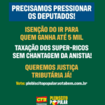 CTB denuncia chantagem na Câmara e exige justiça tributária já