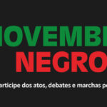 CTB participa de agendas nacionais do 20 de Novembro em defesa da igualdade racial e da luta do povo negro