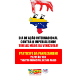 CTB participa do Dia de Ação Internacional contra o Imperialismo em defesa da Venezuela