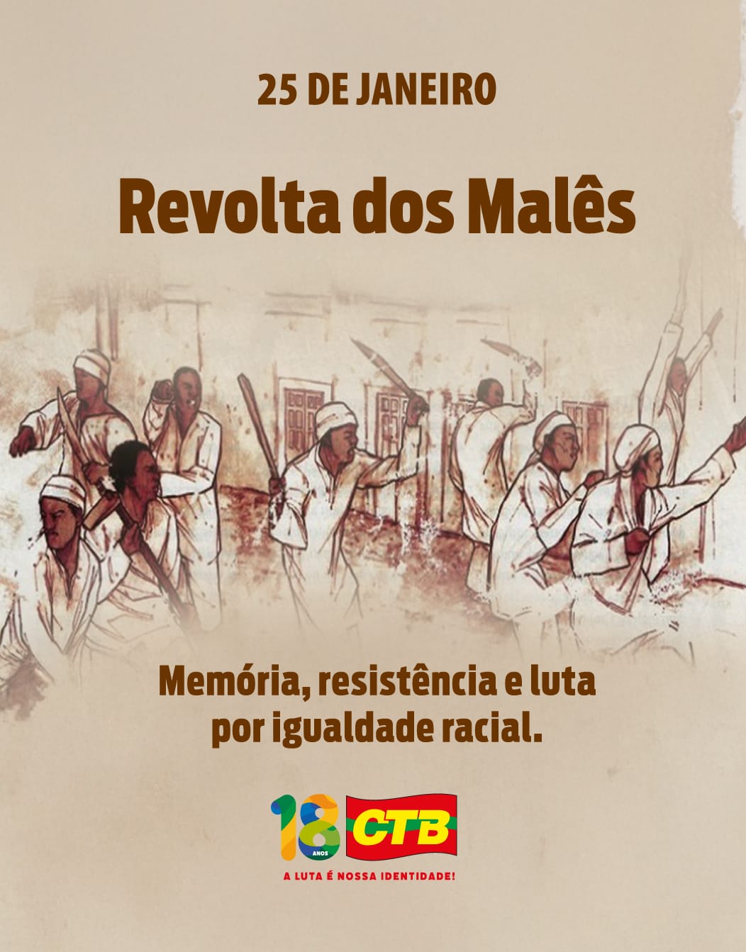 CTB relembra os 191 anos da Revolta dos Malês e destaca legado de ...