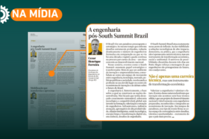 A Engenharia pós-South Summit Brazil