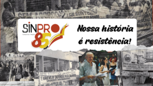 CTB saúda os 85 anos do Sinpro Campinas e convida para programação comemorativa